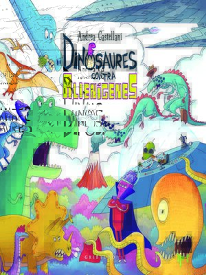 cover image of Dinosaures contra alienígenes